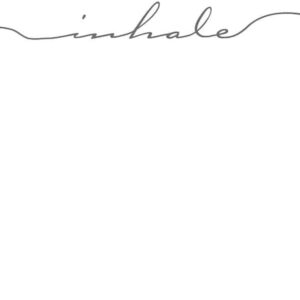 Word Art - Inhale <span>[More colors available]</span>