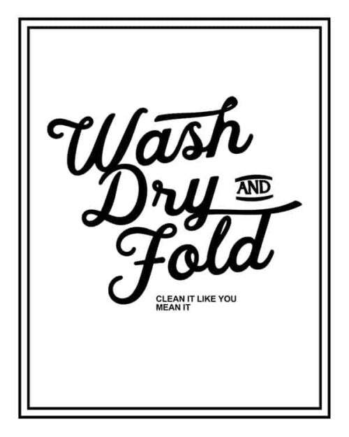 Word Art - Wash Dry Fold <span>[More colors available]</span>