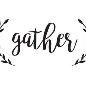 Word Art - Gather <span>[More colors available]</span>